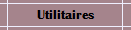Utilitaires